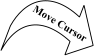 Move Cursor