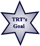 TRT’s Goal