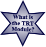 What is Module? the TRT
